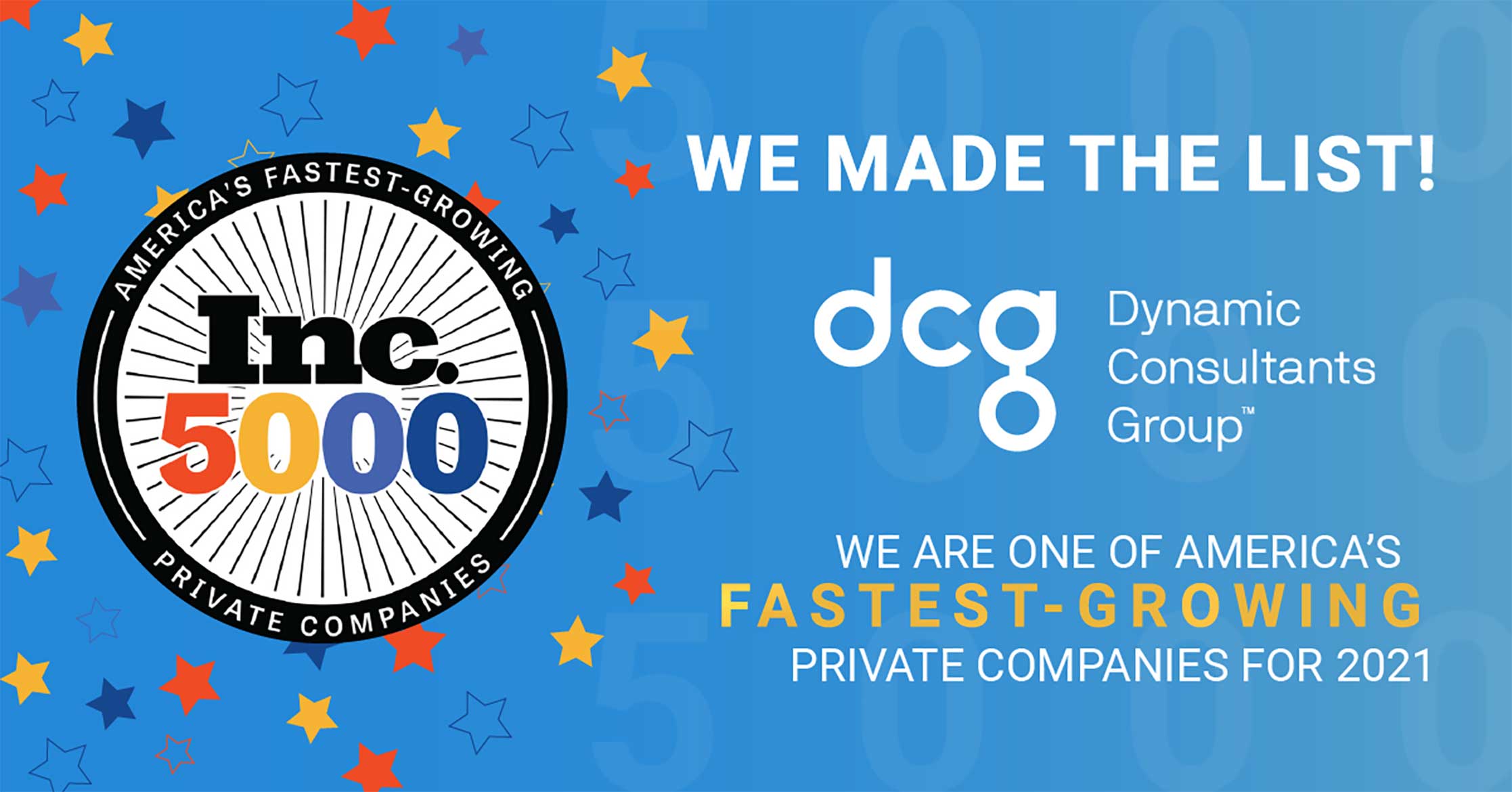 Dynamic Consultants Group joins the Inc. 5000 Annual list of America’s ...